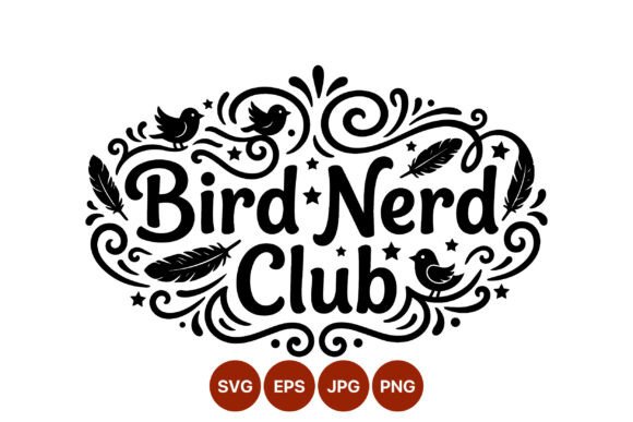 Bird Nerd Club Decorative Art: A Versatile Graphic Design Asset for Branding and Marketing