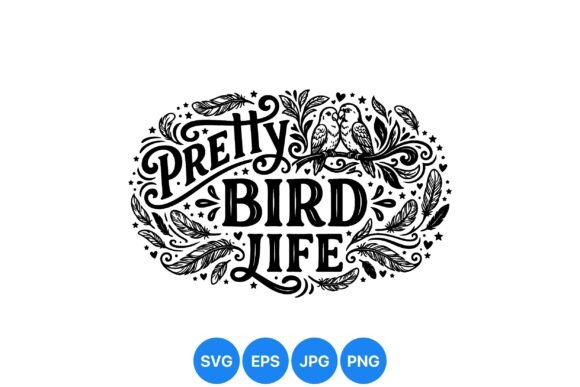 Pretty Bird Life Decorative Design: A Versatile Graphic for Creative Projects